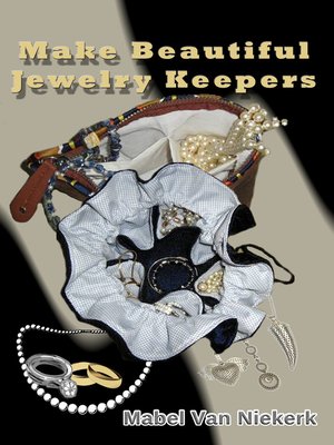 cover image of Make Beautiful Jewelry Keepers
